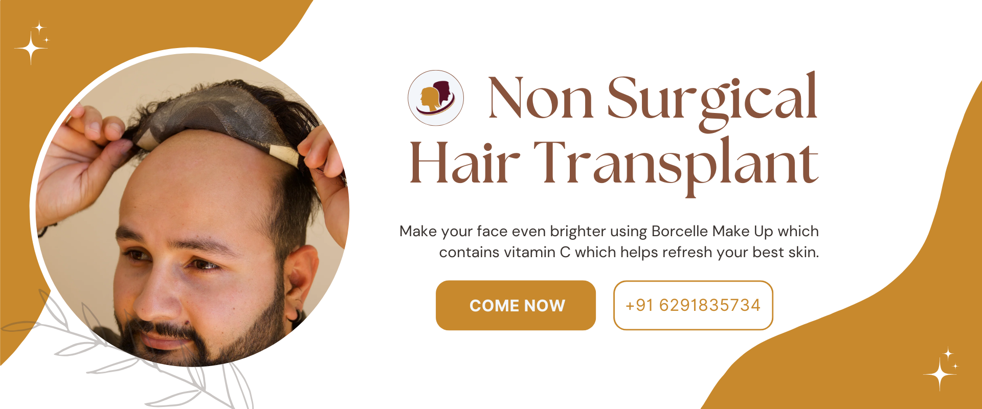 Famous Hair Studio - Non Surgical Hair Transplant services with Borcelle Make Up containing Vitamin C to brighten and refresh your skin. Contact: +91 6291835734